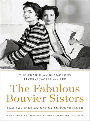 cover image of The Fabulous Bouvier Sisters